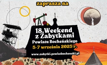 plakat weekend powiatu bocheńskiego z zabytkami