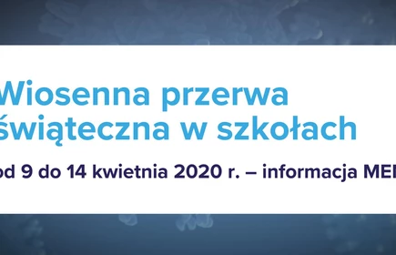 Wiosenna przerwa świąteczna