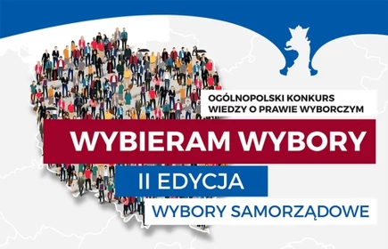 Ogólnopolski Konkurs Wiedzy  o Prawie Wyborczym "Wybieram Wybory"