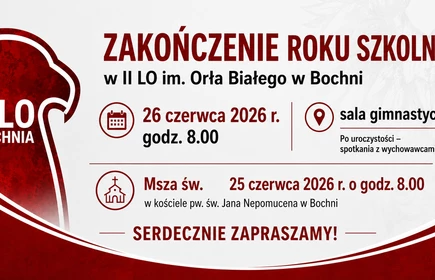 PLAKAT Z INFORMACJĄ O ZAKOŃCZENIU ROKU SZKOLEGO