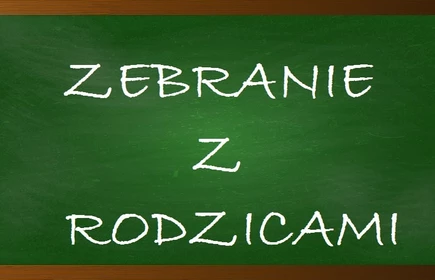 informacja o zebraniu z rodzicami